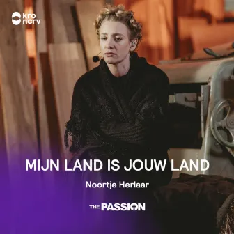 Mijn Land Is Jouw Land by Noortje Herlaar