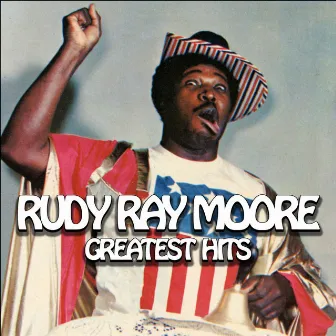 Greatest Hits by Rudy Ray Moore