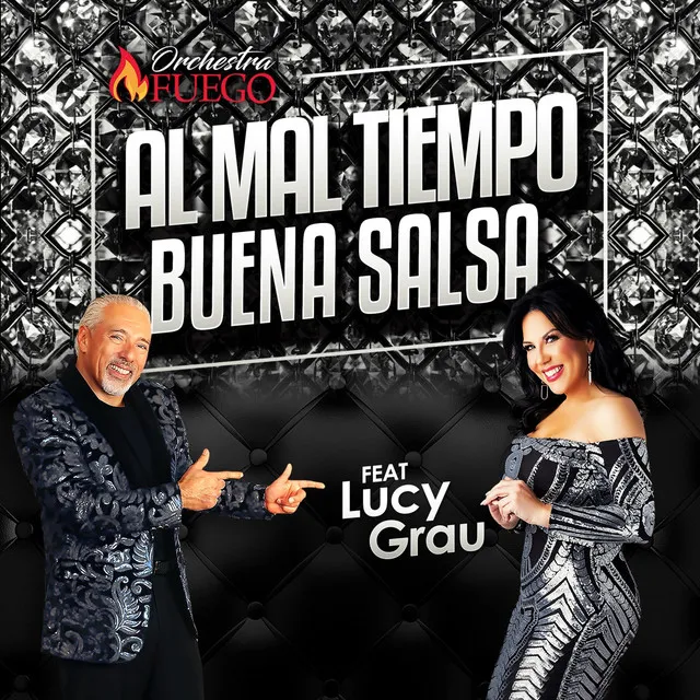 Al Mal Tiempo Buena Salsa