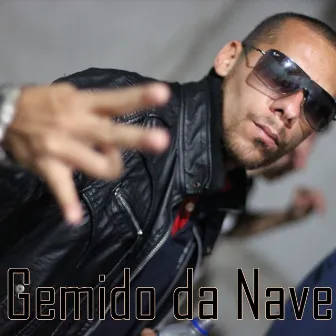 Gemido da Nave by Kadyn