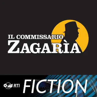 Il commissario Zagaria (Colonna sonora originale della serie TV) by Stefano Arnaldi