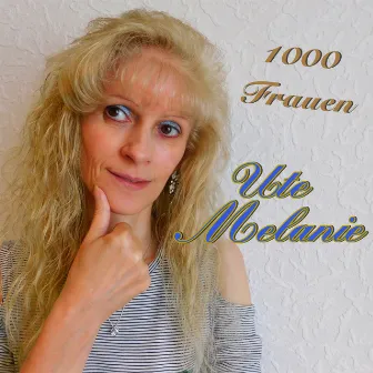 1000 Frauen by Ute Melanie