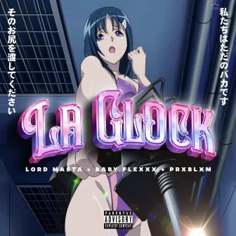 La Glock by Baby Flexxx