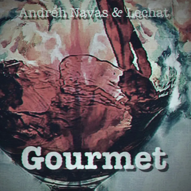 Gourmet