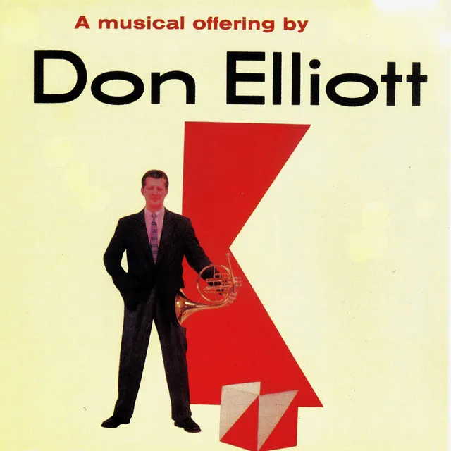 A Musical Offering by Don Elliott!