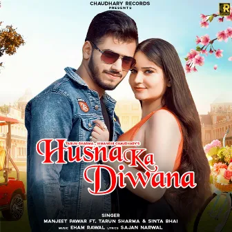 Husna Ka Diwana by Manjeet Pawar