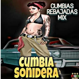 Cumbias Rebajadas Mix by Unknown Artist