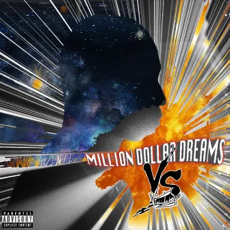 Million Dollar Dreams by Vindicated Spec