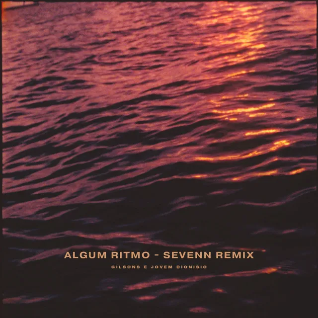 Algum Ritmo - Remix