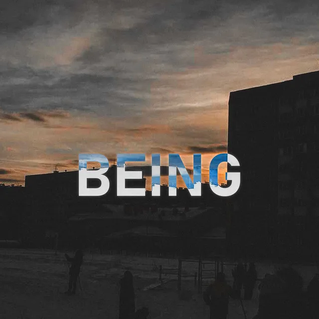 Being