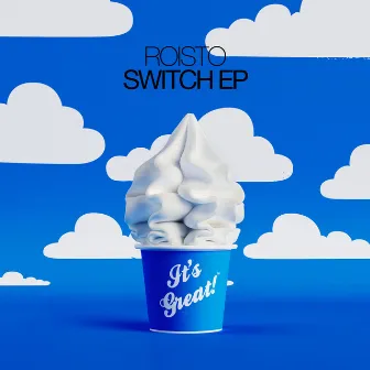 Switch EP by Roisto