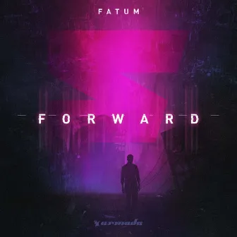 Forward EP by Fatum