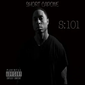 S:101 by Short Capone