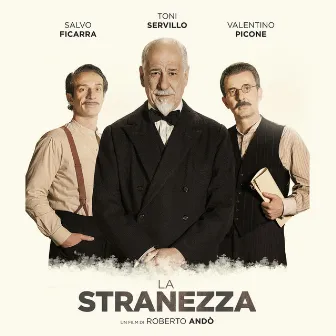 La Stranezza (Original Motion Picture Soundtrack) by Emanuele Bossi