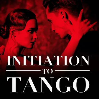 Initiation To Tango by Experience Tango Orchestra