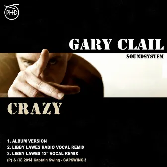 Crazy by Gary Clail