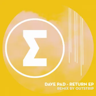 Return EP by Dave Pad