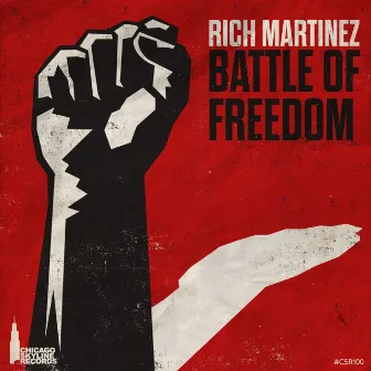 The Battle Of Freedom by Rich Martinez