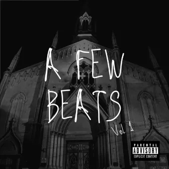 A FEW BEATS VOL 1 (STUDIO) by Monolocko