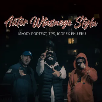 Autor Własnego Stylu by EKU EKU