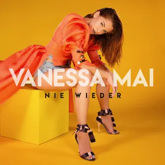 Nie wieder by Vanessa Mai