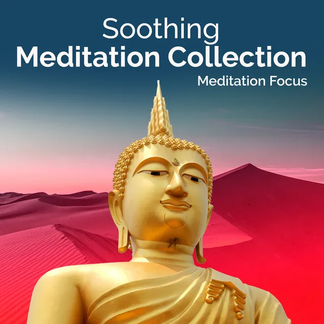 Soothing Meditation Collection