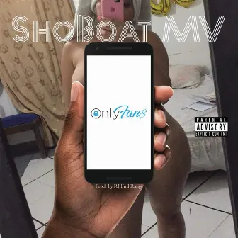 Onlyfans by ShoBoat MV