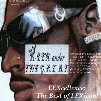 LEXcellence: The Best of LEXicon! by A-Lex-Ander The Great