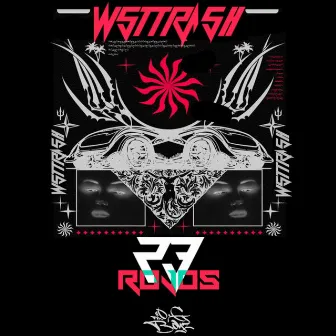 23 Rojos by Wst Trash