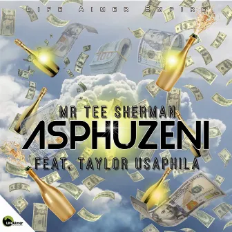 Asphuzeni by Mr Tee Sherman