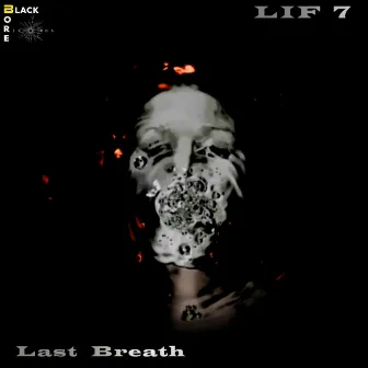 Last Breath by LIF7