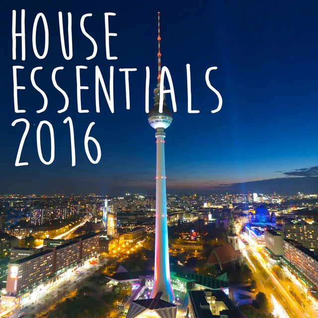 House Essentials 2016