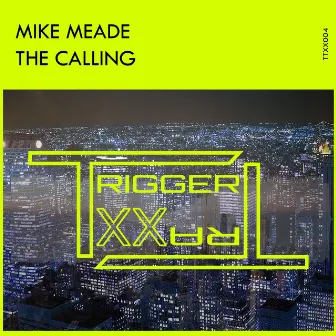 The Calling by Mike Meade