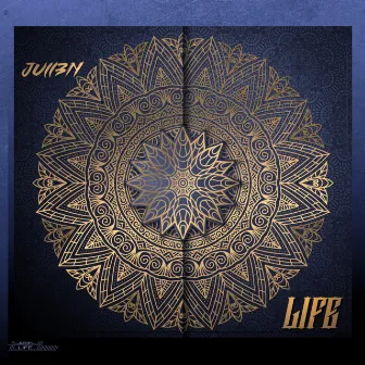 LIFE by JU1I3N