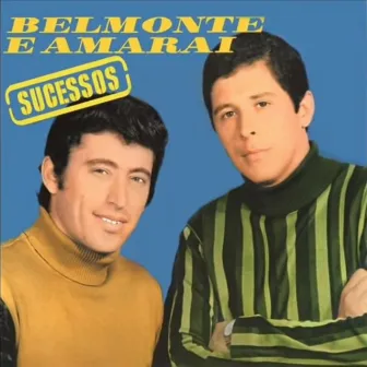 Sucessos by Belmonte & Amaraí