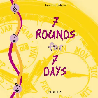 7 Rounds for 7 Days by Alexander Schmitt