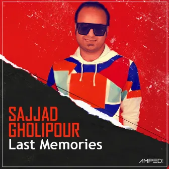 Last Memories by Sajjad Gholipour