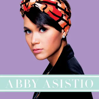 Abby Asistio by Abby Asistio