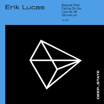 Beyond Time EP (Edits) by Erik Lucas