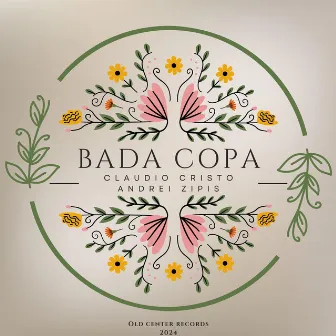 Bada Copa (Original Club Edit) by Claudio Cristo