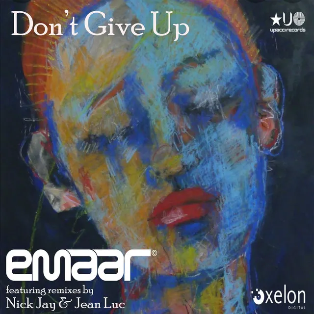 Don't Give Up (Nick Jay & Jean Luc Dub)