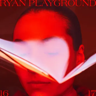 16/17 by RYAN Playground