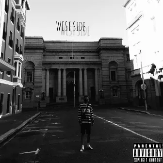 WE$T SIDE by Younghomiekay $