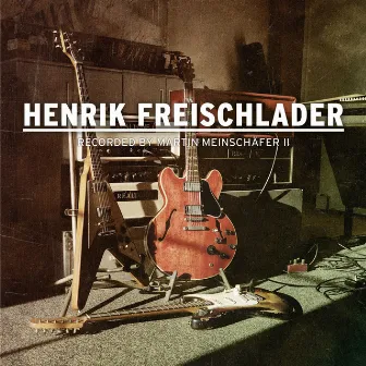 Recorded by Martin Meinschäfer II by Henrik Freischlader