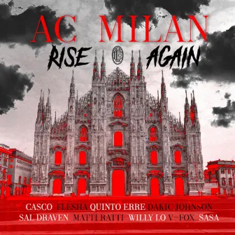 Ac Milan Rise Again by Quinto Erre