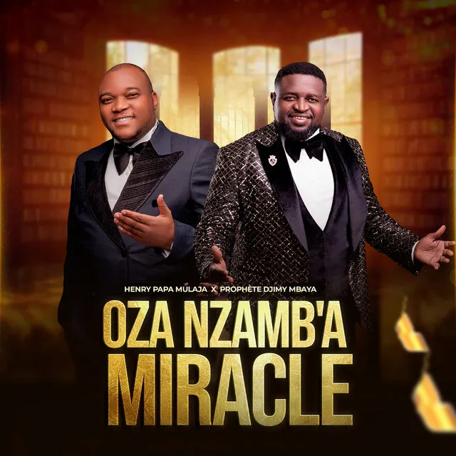 Oza Nzamb'a Miracle