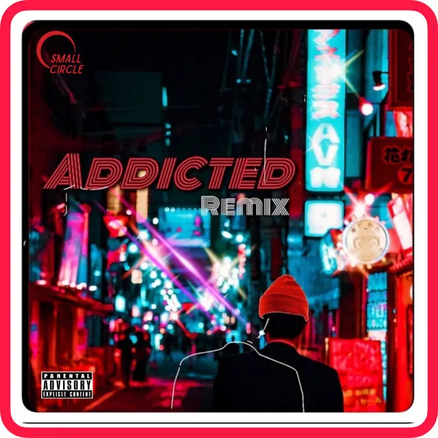 Addicted (Remix)