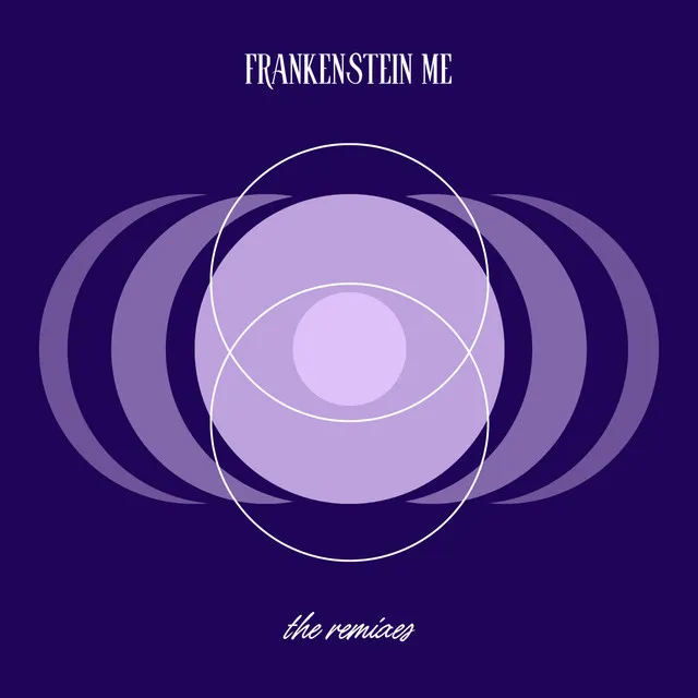 Frankenstein Me (Into Shreds Version) - Remix