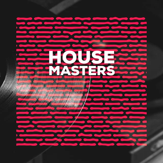 House Masters - Original mix