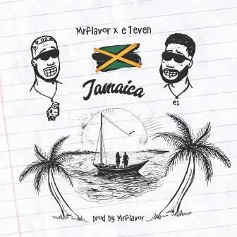 Jamaica (Freestyle) by E1even